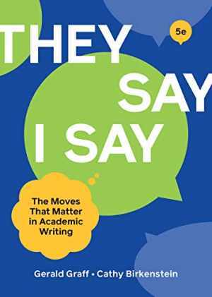 „They Say / I Say“ – Paperback, by Graff Gerald; Birkenstein Cathy – Good