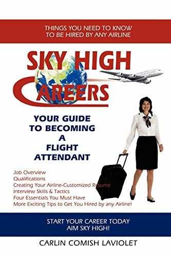 Sky High Careers: Your Guide – Paperback, by Laviolet Carlin Comish – Very Good