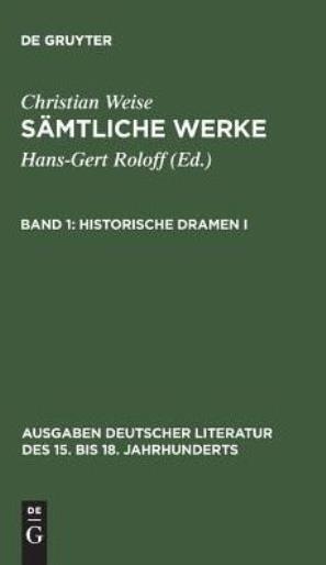 S?Mtliche Werke, Band 1, Historische Dramen I