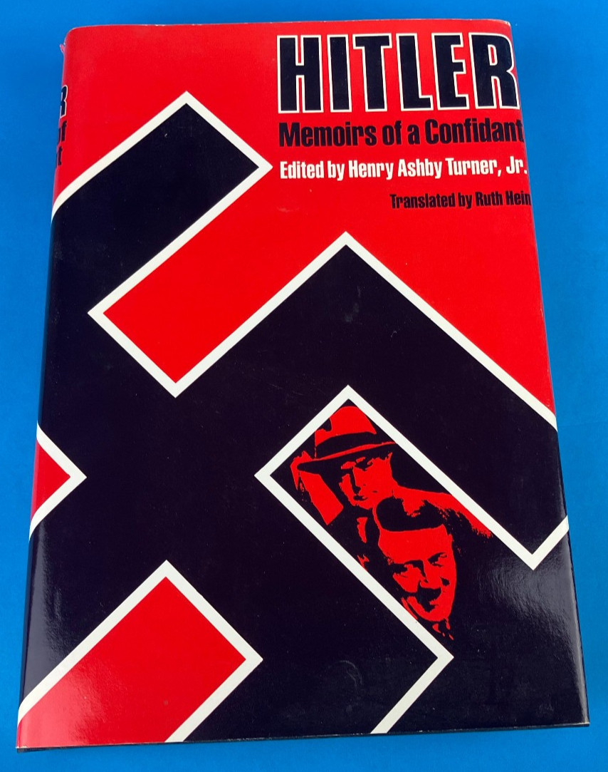 Vintage Book Hitler Memoirs of a Confidant Henry Ashby Turner Jr. HB 1978