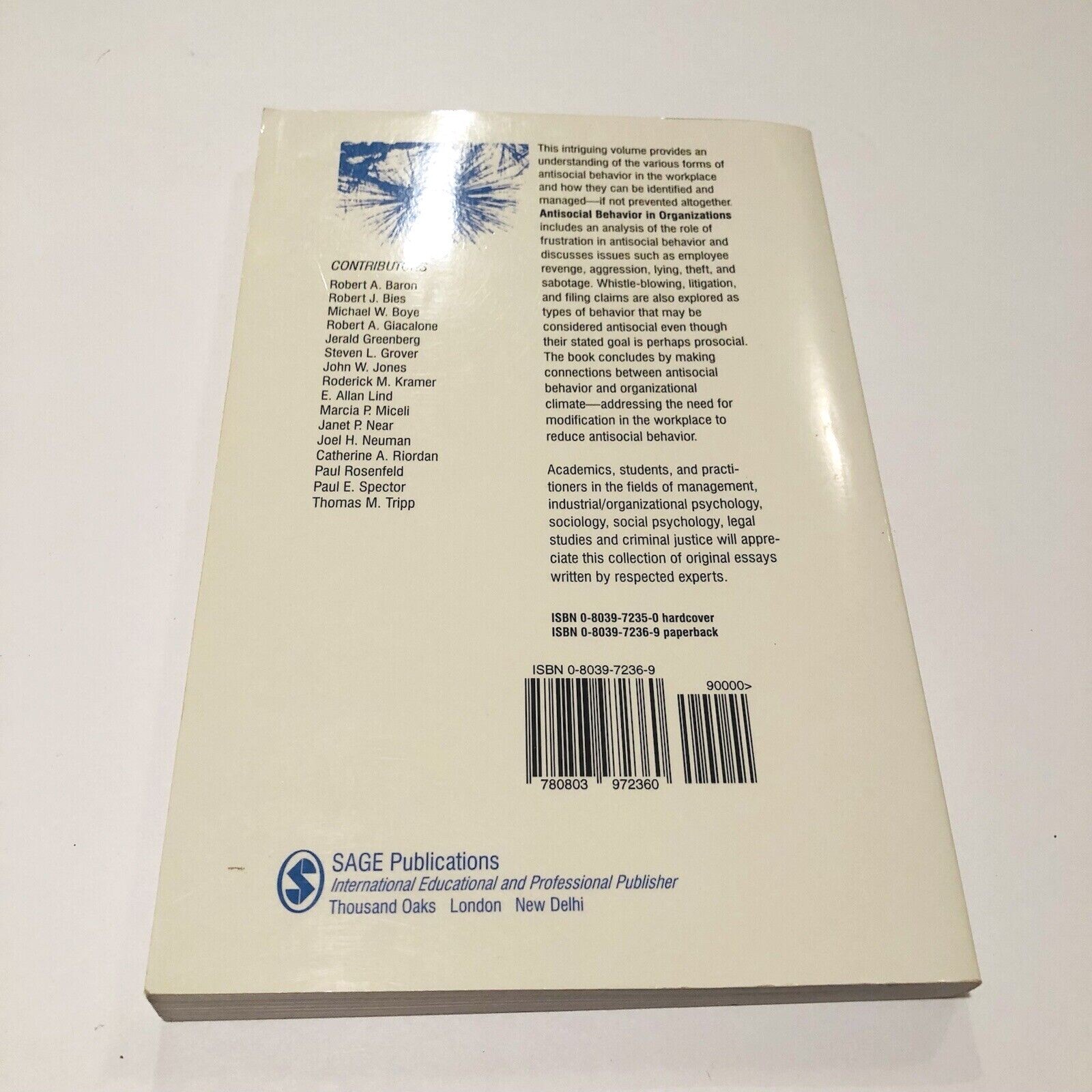 Antisocial Behavior in Organizations Robert Giacalone Jerald Greenberg 1997 Sage