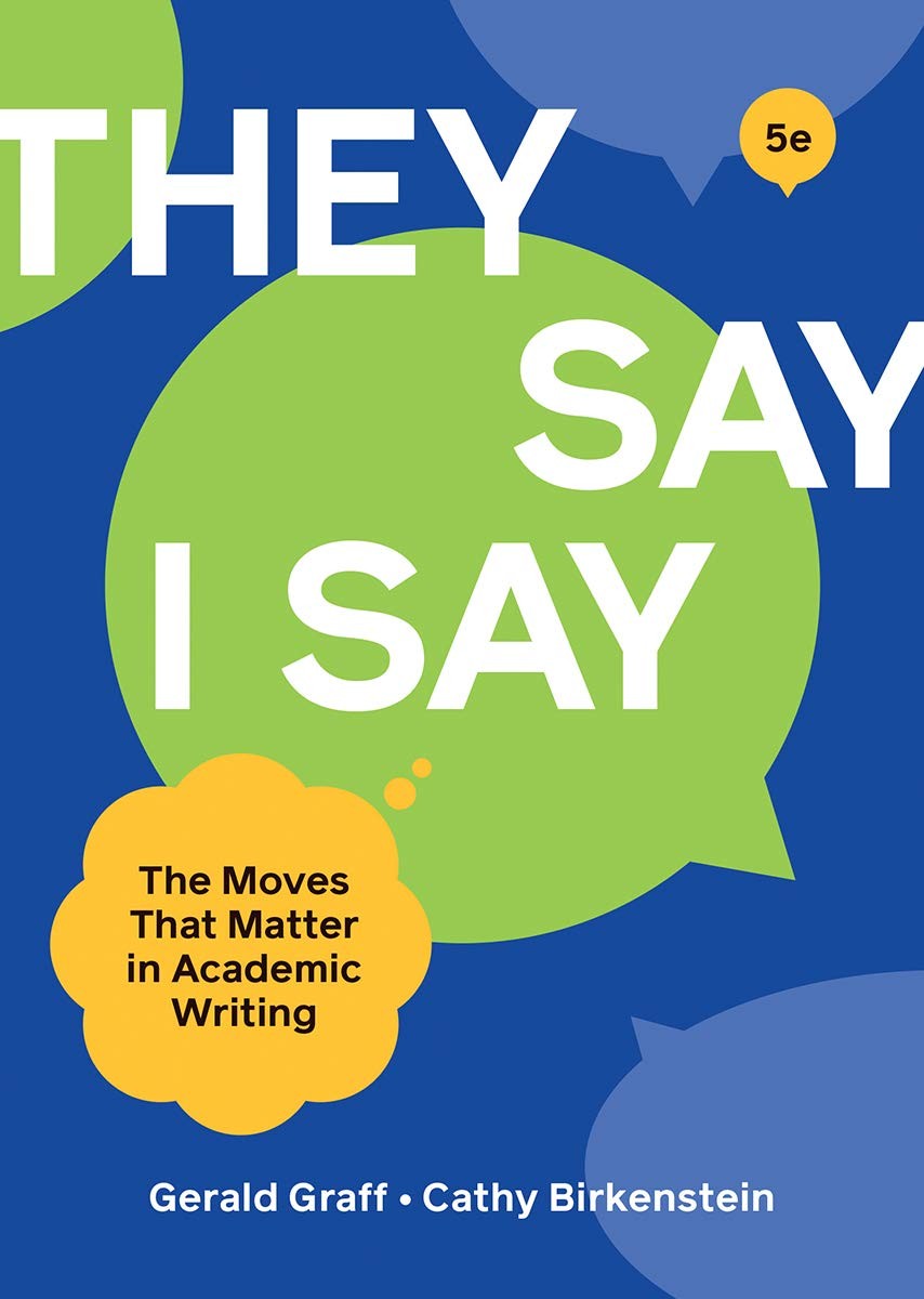 „They Say / I Say“