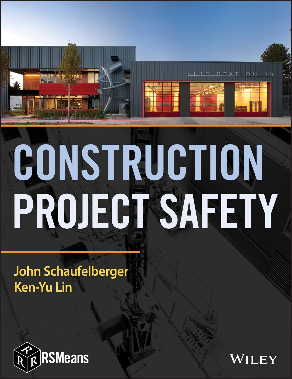 Construction Project Safety (RSMeans) – hardcover Lin, Ken-Yu|Schaufelberger…