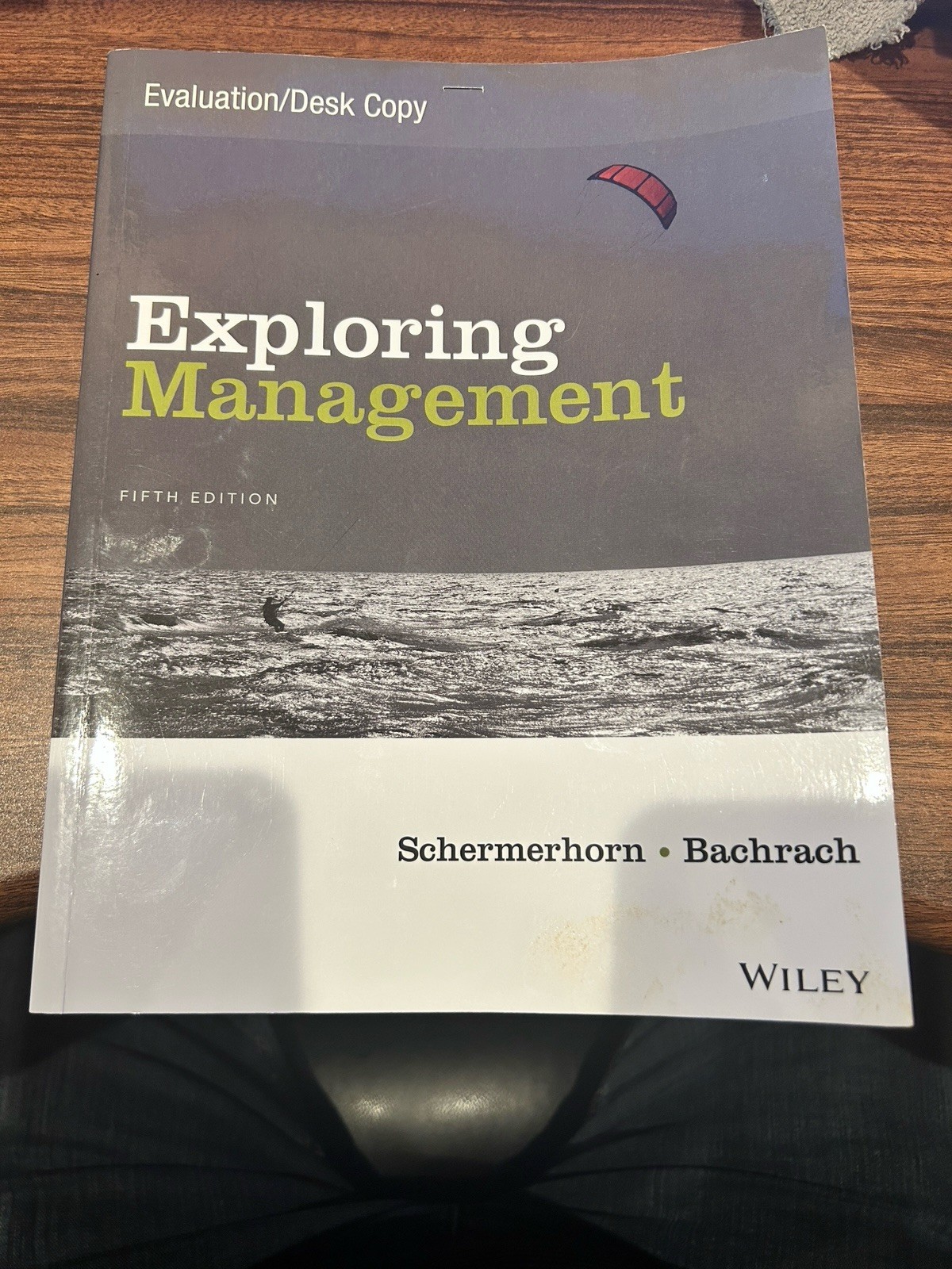 Exploring Management, Fifth Edition Evaluation Copy
