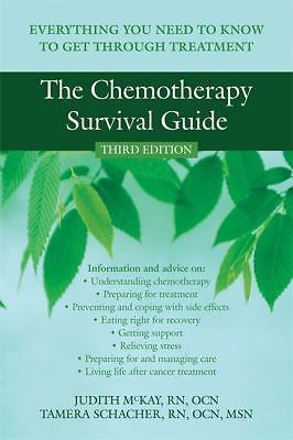 The Chemotherapy Survival Guide: Everything You Need to Know to Get Through…