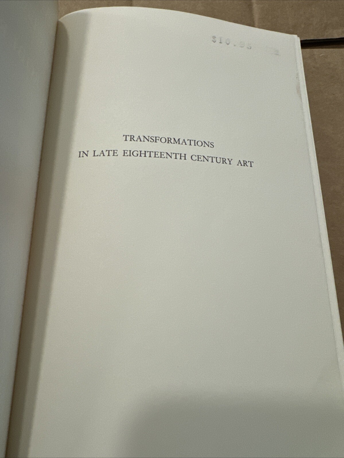 Transformations in Late Eighteenth-Century Art Robert Rosenblum 1974