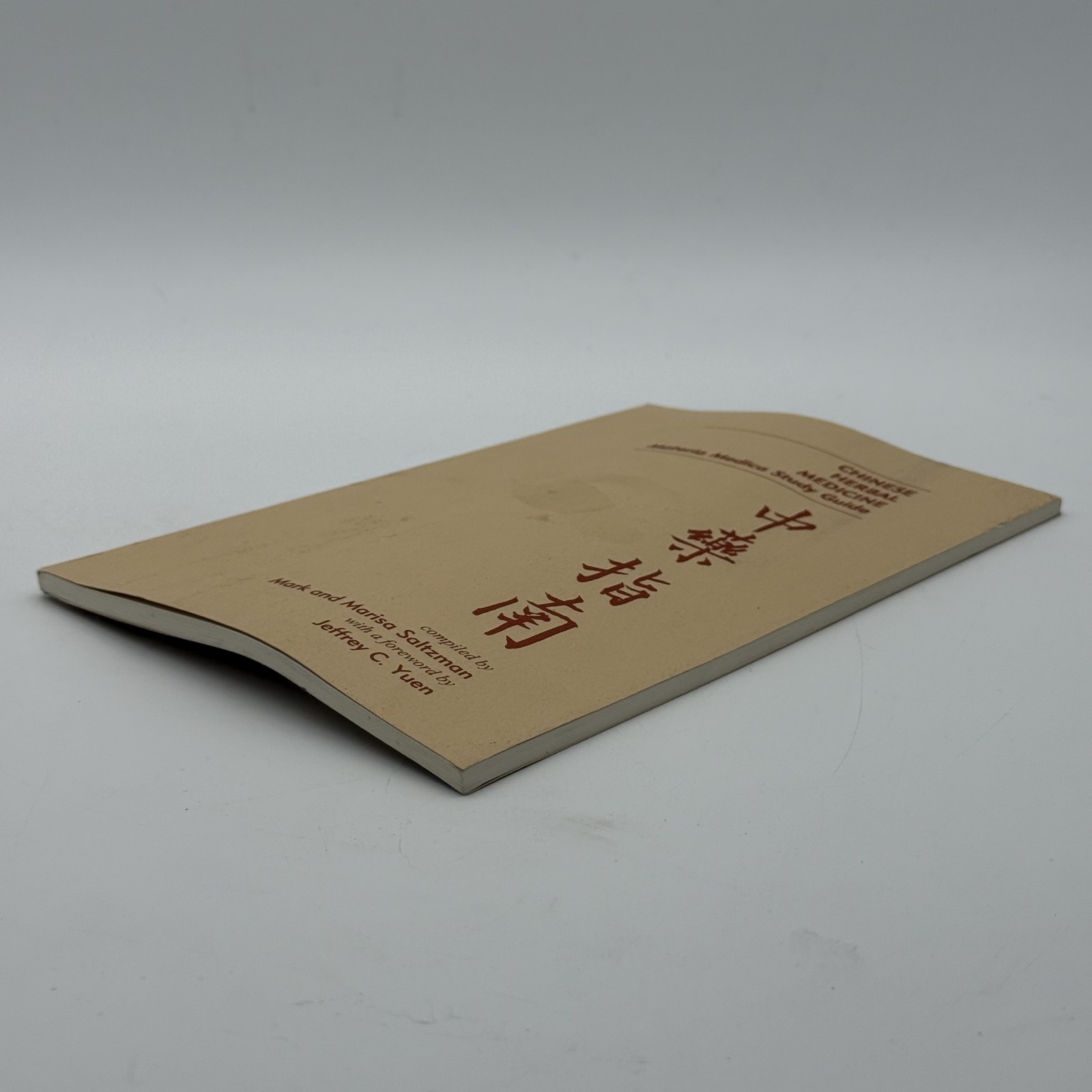 Chinese Herbal Medicine Materia Medica Study Guide Saltzman 1994 See Photos