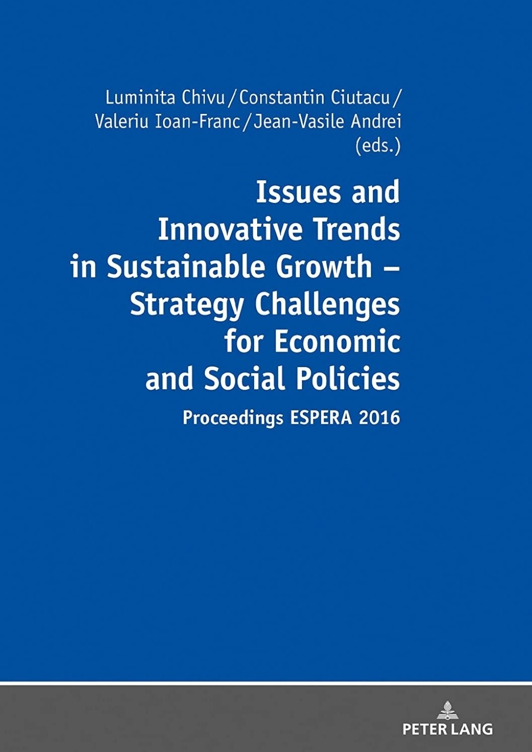 Issues and Innovative Trends in Sustainable Growth Strategy Challenges Part 1 &2