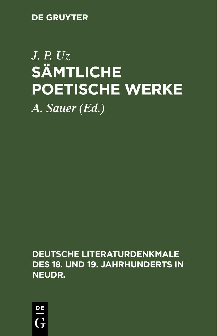 SÃ¤mtliche Poetische Werke (Deutsche Literaturdenkmale Des 18. Und 19. Jahrhu…