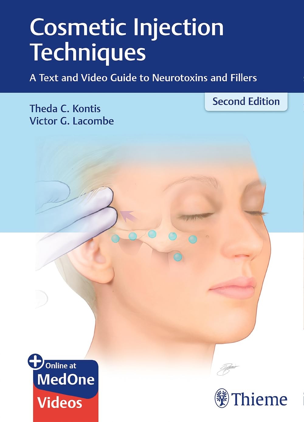 Cosmetic Injection Techniques: A Text and Video Guide to Neurotoxins and Fil…