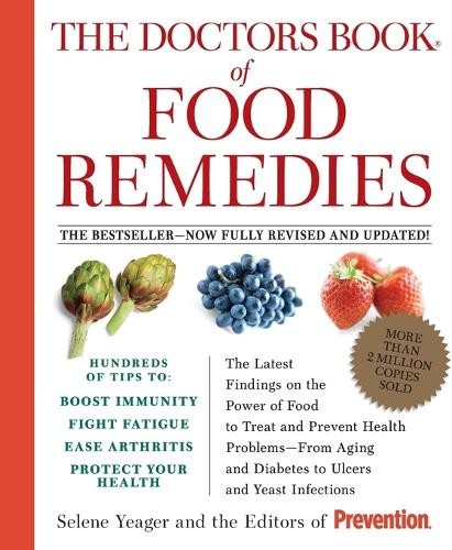 Selene Yeager The Doctors Book of Food Remedies (Paperback)