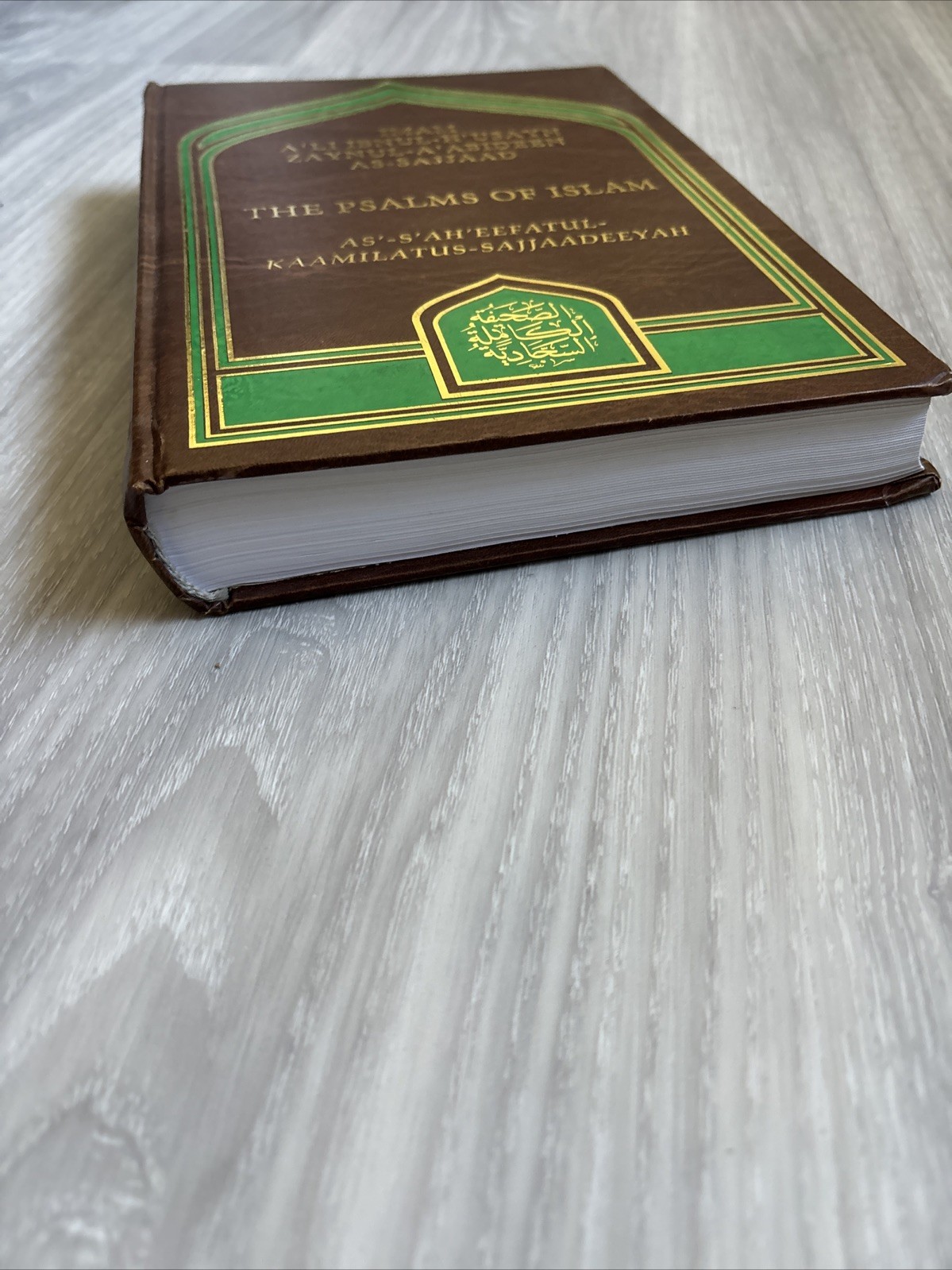 The Psalms of Islam: Al-Sahifat Al-Sajjadiyya Imam Zayn Al-‚Abidin 2003 HC 1ST