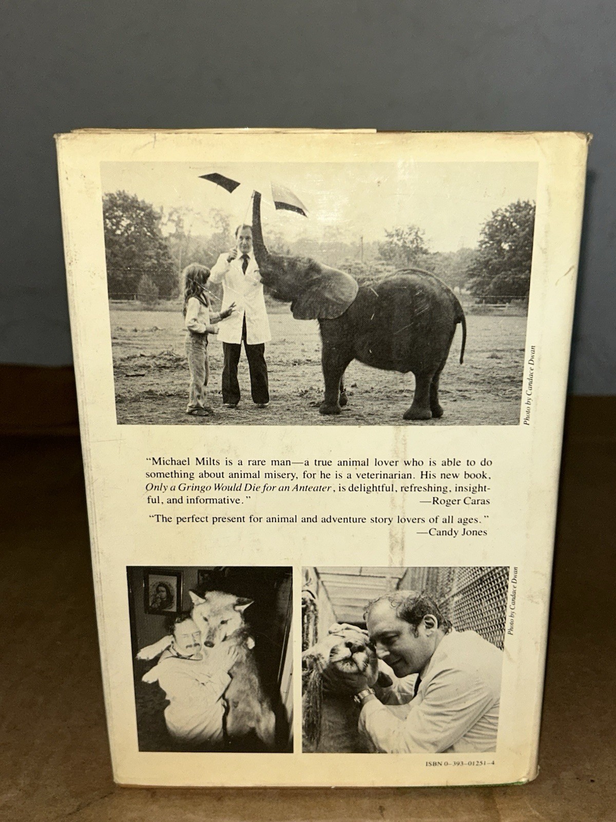 1980 Only a Gringo Would Die for an Anteater By Michael Milts Inscribed HC + DJ